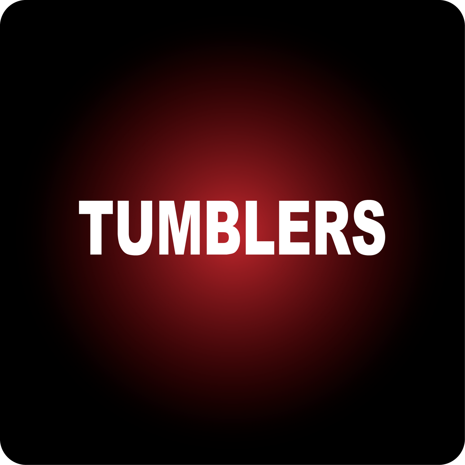 Tumblers