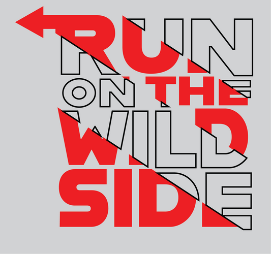 Run On The Wild Side