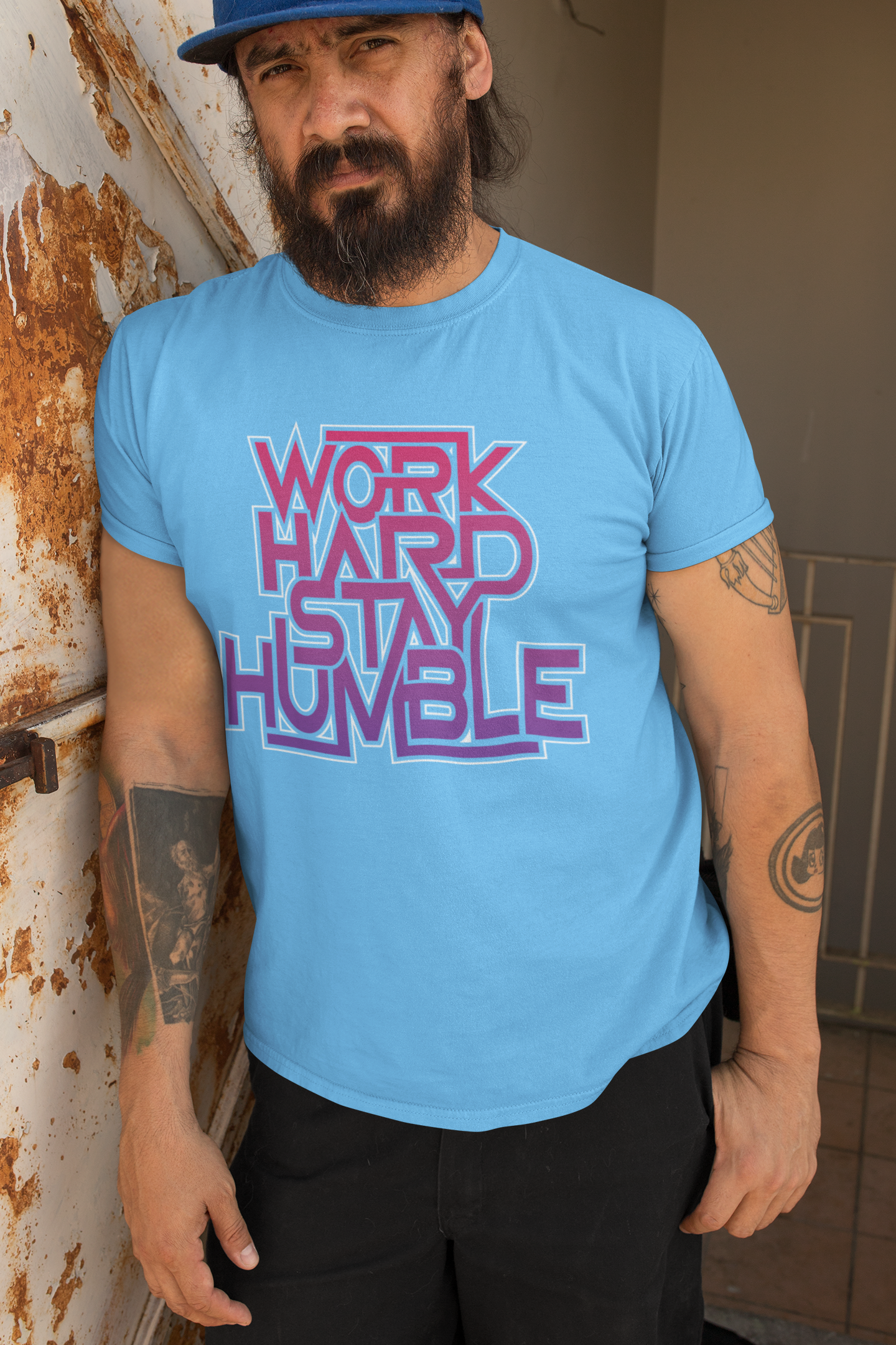 Work Hard Stay Humble
